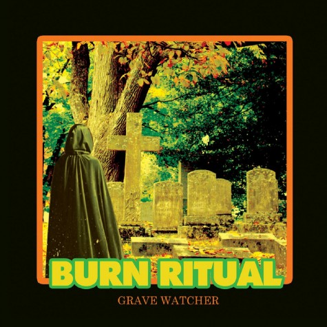 Burn Ritual - Grave Watcher LP