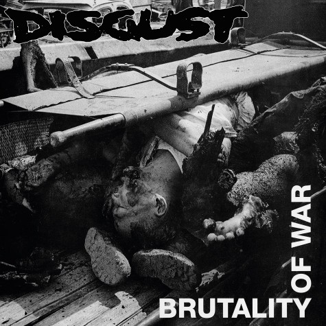 Disgust - Brutality of War LP