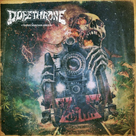 Dopethrone - Transcanadian Anger LP