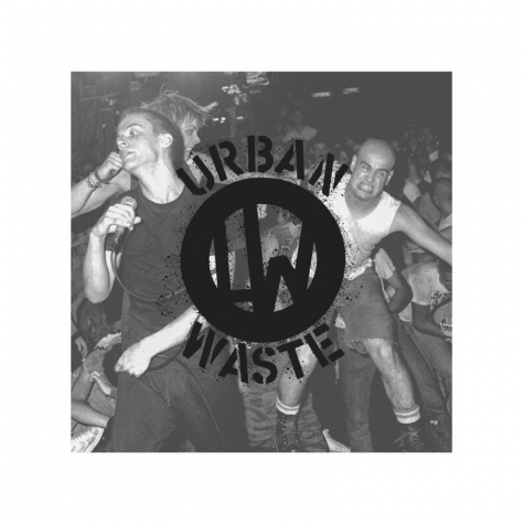 Urban Waste - NYHC Document 1981 to 1983 LP