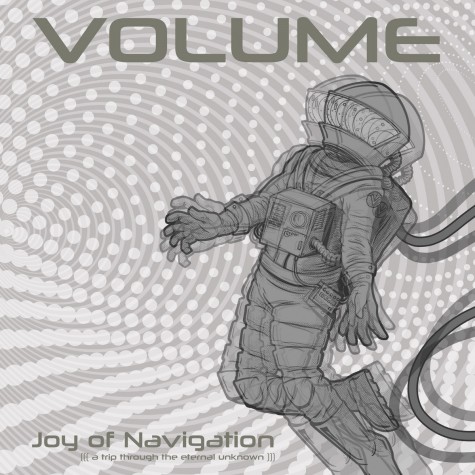 VOLUME - JOY OF NAVIGATION (A TRIP TROUGH THE ETERNAL UNKNOWN) LP